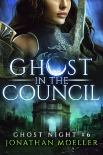 Ghost in the Council - Ghost Night, #6