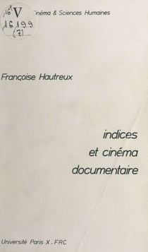 Indices et cinéma documentaire