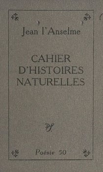 Cahier d'histoires naturelles