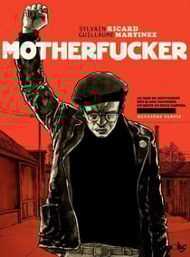 Mother fucker (Deuxième partie)