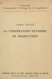 La coopération ouvrière de production