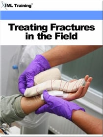 Treating Fractures in the Field (Injuries and Emergenices) - Injuries and Emergencies