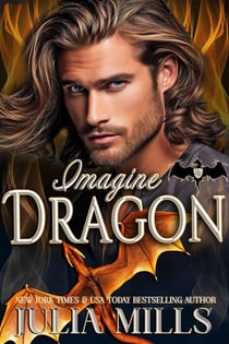 Imagine Dragon - Dragon Guard Series, #32