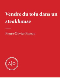 Vendre du tofu dans un steakhouse
