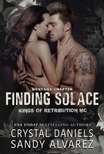 Finding Solace - Kings of Retribution MC Montana, #3