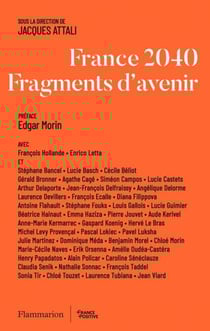 France 2040. Fragments d'avenir