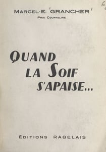 Quand la soif s'apaise... - Souvenirs gastronomiques