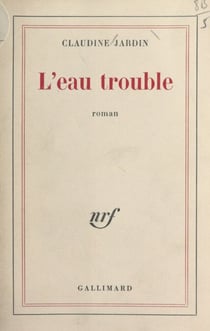 L'eau trouble