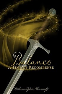 Balance: A Time of Recompense - Sacrifices, #2