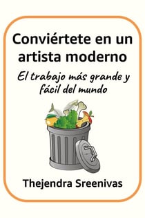 Conviértete en un artista moderno - El trabajo más grande y fácil del mundo