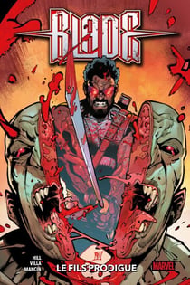 Blade: Red Band : Le fils prodigue
