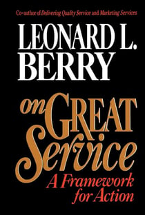 On Great Service - A Framework for Action