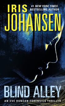 Blind Alley - An Eve Duncan Forensics Thriller