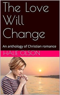 The Love Will Change