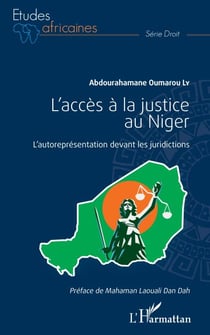 L'accès à la justice au Niger - L'autoreprésentation devant les juridictions