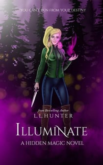 Illuminate - Hidden Magic, #2