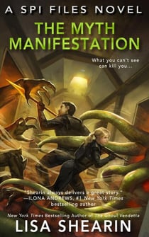 The Myth Manifestation - The SPI FIles, #5