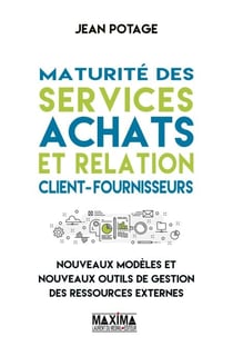 Maturité des services achats et relation client-fournisseurs