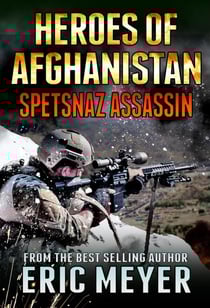 Black Ops - Heroes of Afghanistan: Spetsnaz Assassin - Black Ops Heroes of Afghanistan, #5