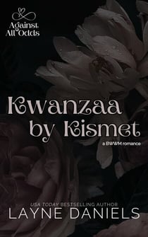 Kwanzaa by Kismet - Against All Odds, #3