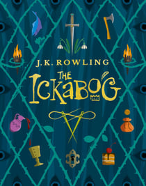 The Ickabog - A warm and witty fairy-tale adventure to entertain the whole family