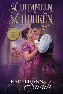 Schummeln mit dem Schurken - Ein Lostopf für die Liebe, #4