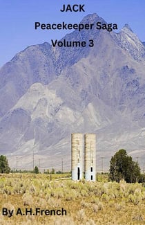 Jack, Peacekeeper Saga, Volume 3 - Peacekeeper Saga, #3
