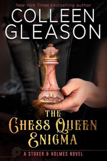 The Chess Queen Enigma - Stoker and Holmes, #3