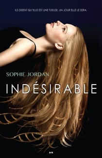 Indésirable - Indésirable - Tome 1