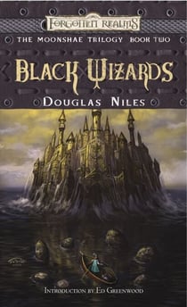 Black Wizards - The Moonshae Trilogy