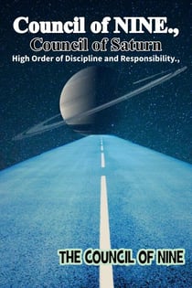 Council of NINE Council of Saturn High Order of Discipline and Responsibility