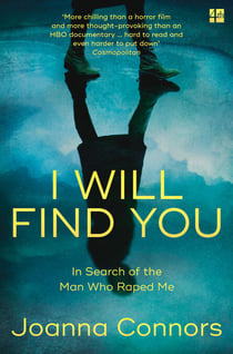 I Will Find You - In Search of the Man Who Raped Me