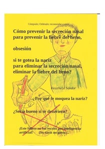 Cómo prevenir la secreción nasal para prevenir la fiebre del heno - para eliminar la secreción nasal, eliminar fiebre del heno?