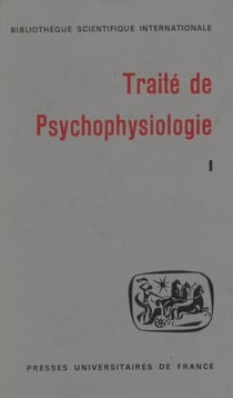 Traité de psychophysiologie (1)