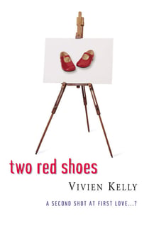 Two Red Shoes - A Second Chance At First Love?