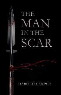 The Man in the Scar