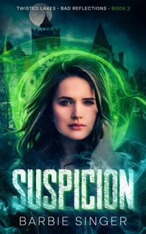 Suspicion - Bad Reflections, #2
