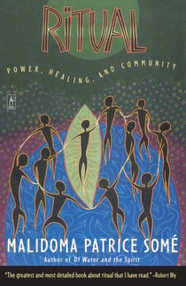 Ritual - Power, Healing and Community