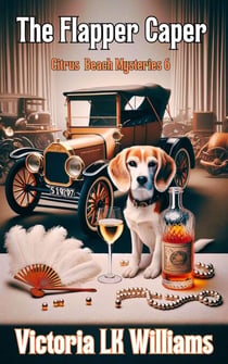 The Flapper Caper - Citrus Beach Mysteries, #6