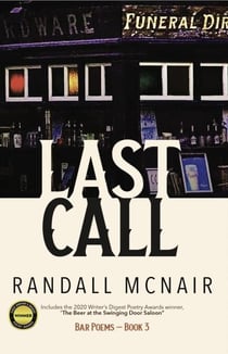 Last Call - Bar Poems, #3