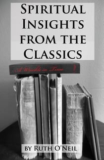 A Wrinkle in Time - Spiritual Insights from Classic Literature, #3