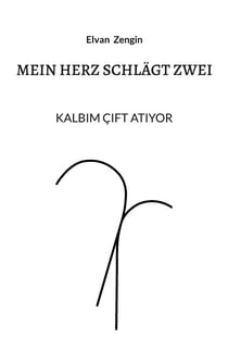 Mein Herz schlägt zwei - KALBIM ÇIFT ATIYOR