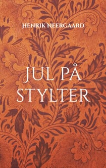 Jul på stylter - Små tricks til en vaklende julestemning