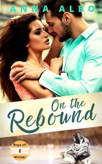 On the Rebound - Boys of Winter, #1