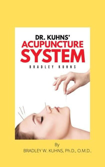 Dr. Kuhns' Acupuncture System