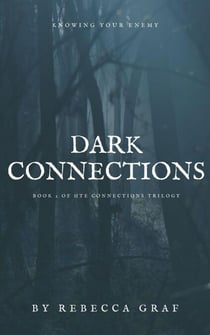 Dark Connections - Connections, #2