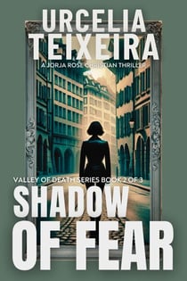Shadow of Fear - VALLEY OF DEATH TRILOGY, #2