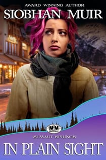 In Plain Sight - Summit Springs Sapphic Romance, #15