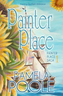 Painter Place - Painter Place Saga, #1
