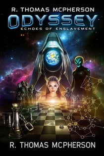 Odyssey: Echoes of Enslavement - Adventures of Rylin Tanaka, #2